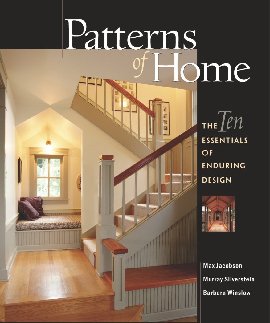 Patterns of Home: The Ten Essentials of Enduring Design,Used