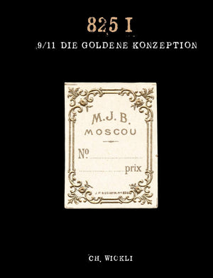 Die goldene Konzeption 9/11: 825 I (German Edition),Used