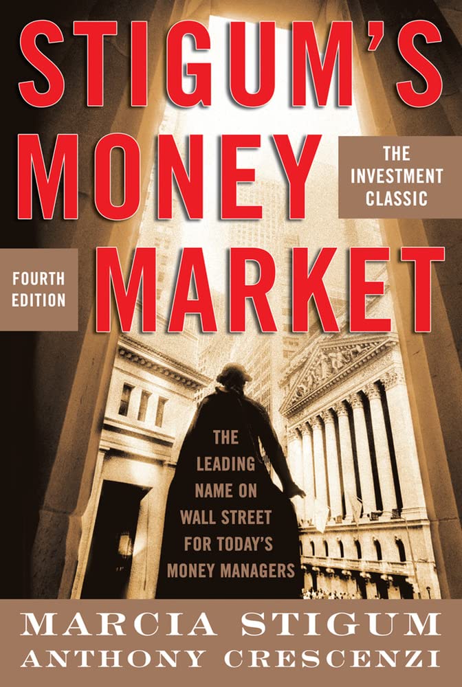 Stigum's Money Market, 4E,New