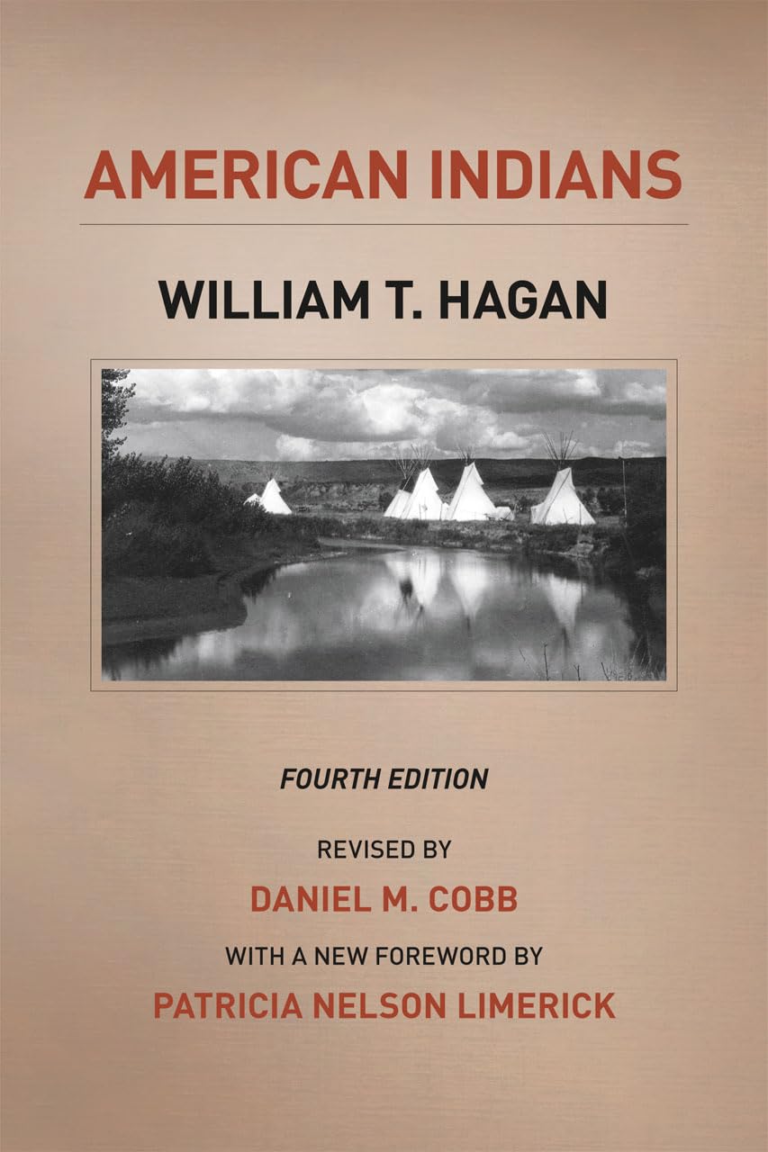 American Indians: Fourth Edition (The Chicago History of American Civilization),Used