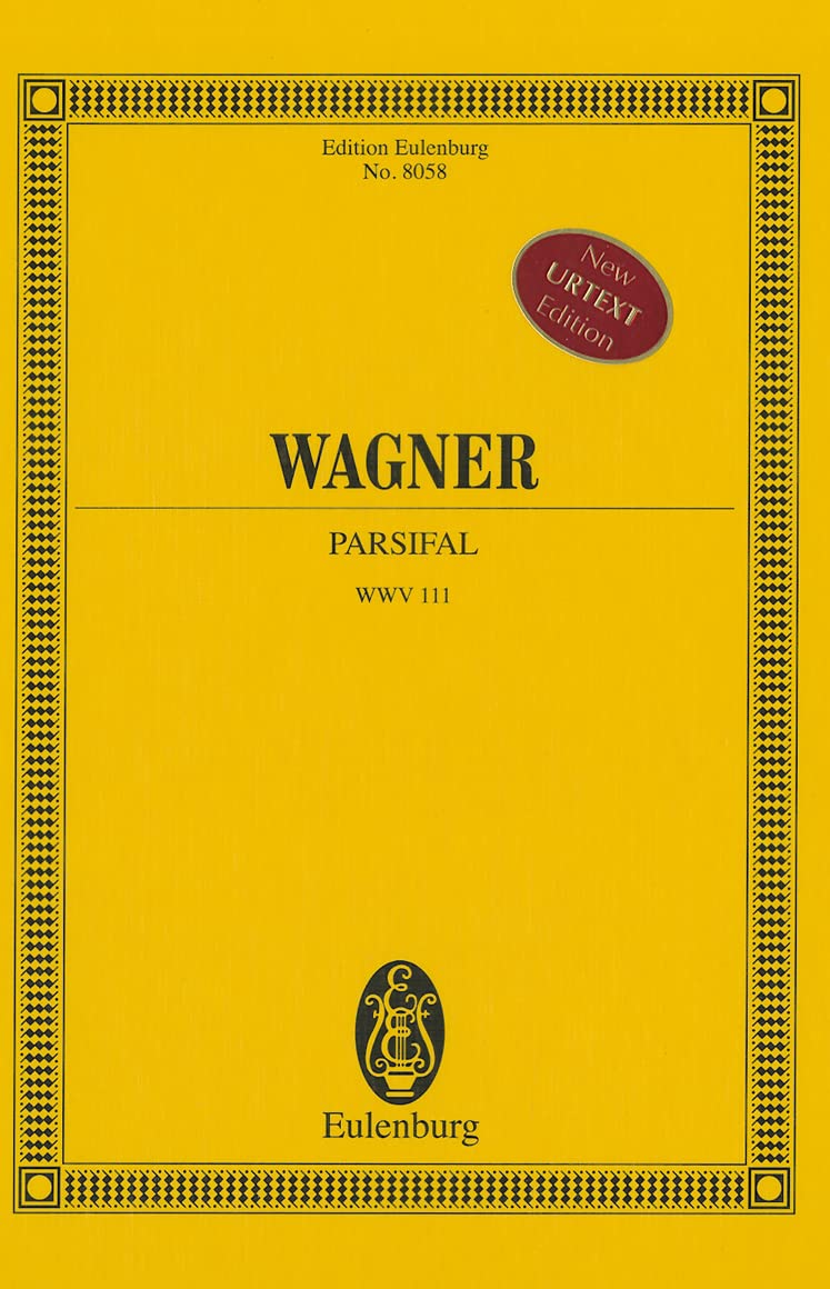 Parsifal: Full Score (Edition Eulenburg),Used