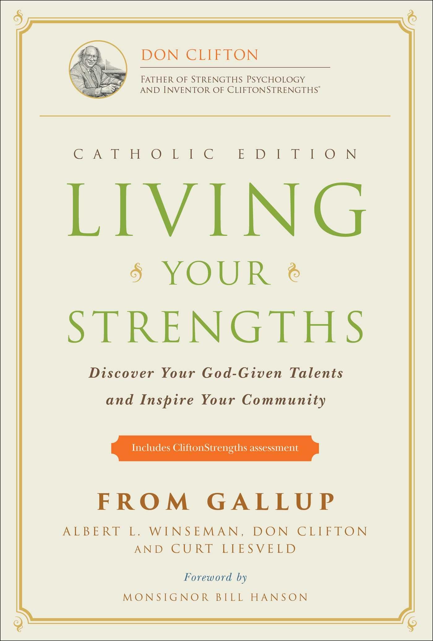 Living Your Strengths Catholic Edition (2nd Edition): Discover Your GodGiven Talents and Inspire Your Community,Used