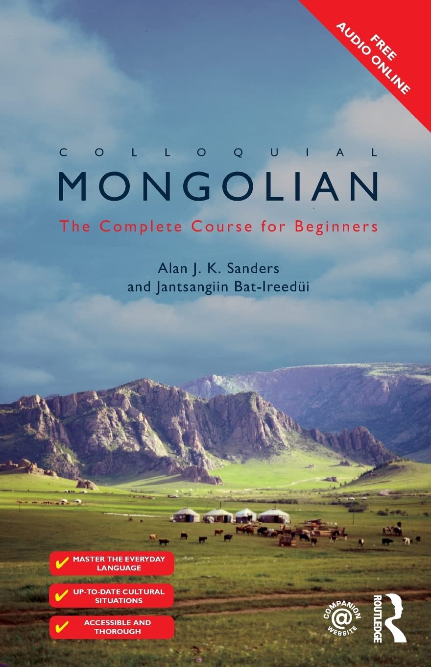 Colloquial Mongolian: The Complete Course For Beginners (Colloquial Series (Book Only)),Used