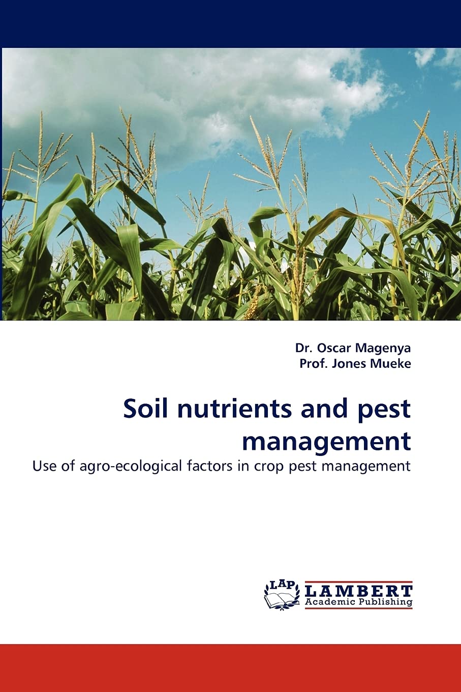 Soil nutrients and pest management: Use of agroecological factors in crop pest management,Used
