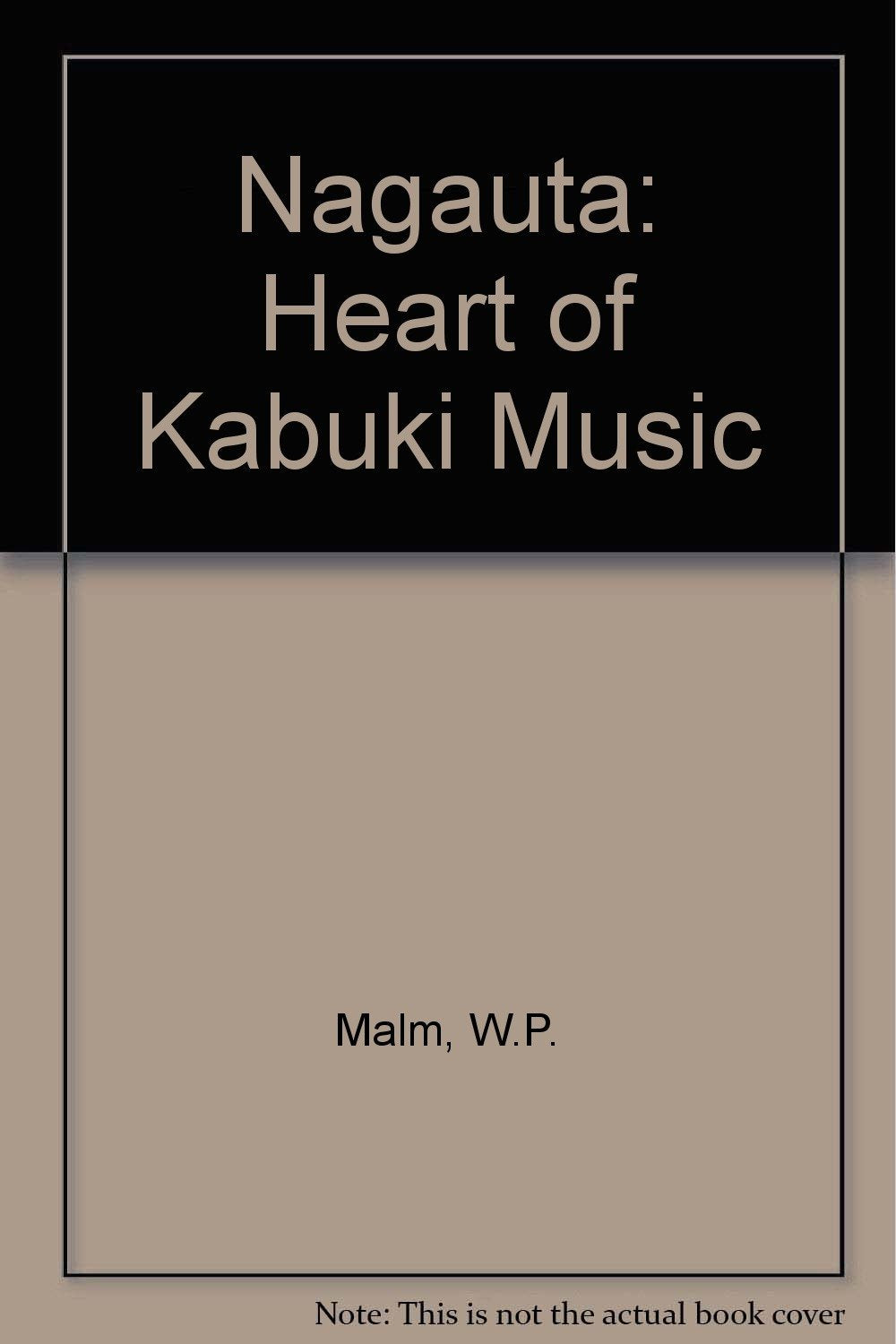 Nagauta: The Heart of Kabuki Music,Used