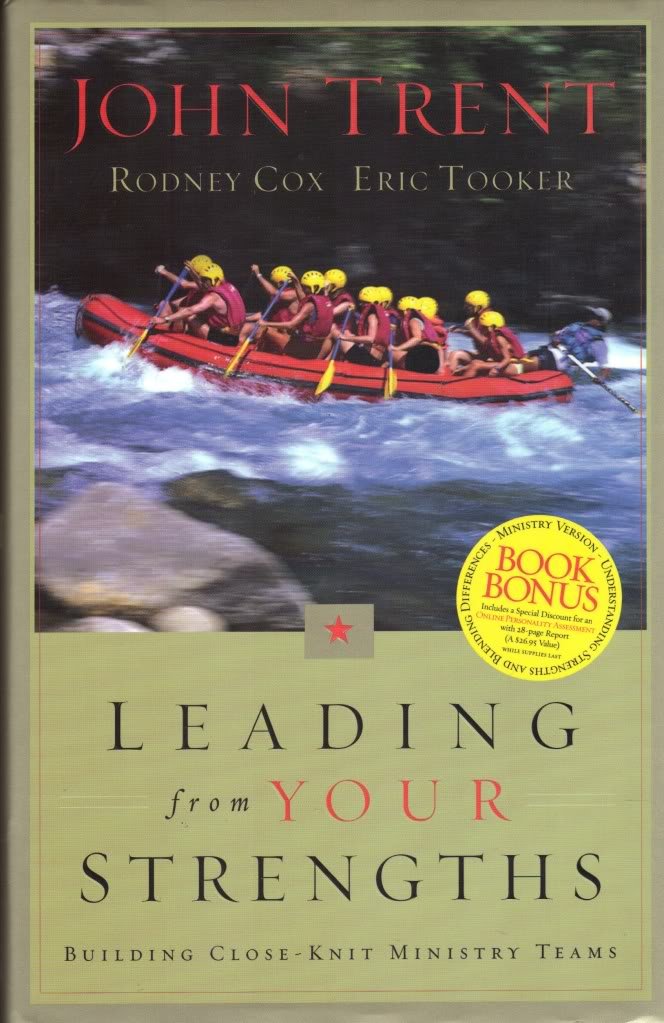 Leading From Your Strengths: Building Closeknit Ministry Teams,Used