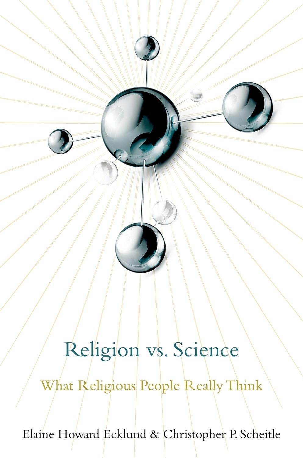 Religion vs. Science: What Religious People Really Think,Used