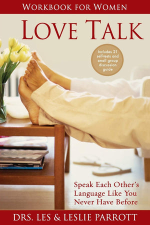 Love Talk Workbook for Women: Speak Each Other's Language Like You Never Have Before,Used
