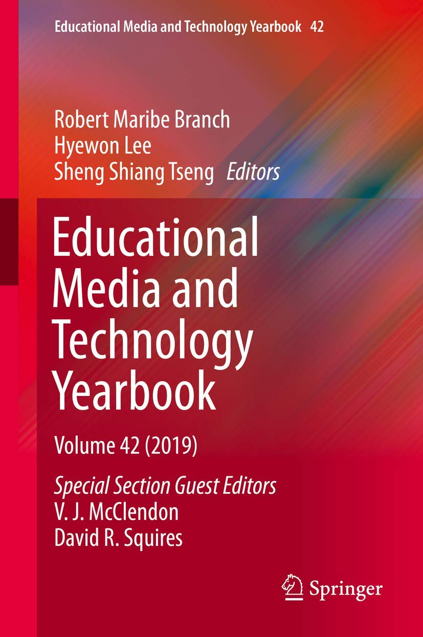 Educational Media and Technology Yearbook: Volume 42 (Educational Media and Technology Yearbook, 42),Used