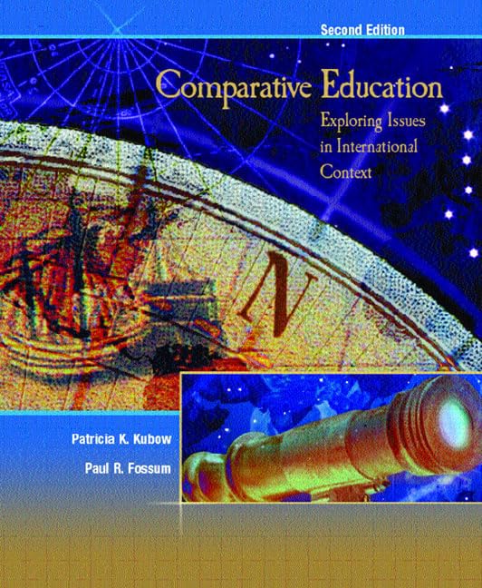Comparative Education: Exploring Issues in International Context (2nd Edition),Used