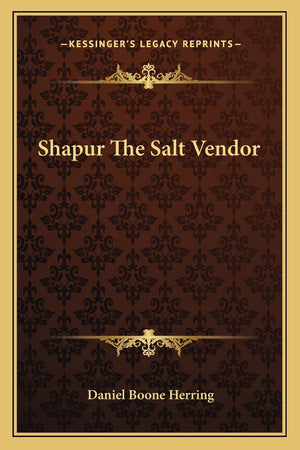 Shapur The Salt Vendor,New