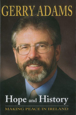Hope and History: Making Peace in Ireland,Used