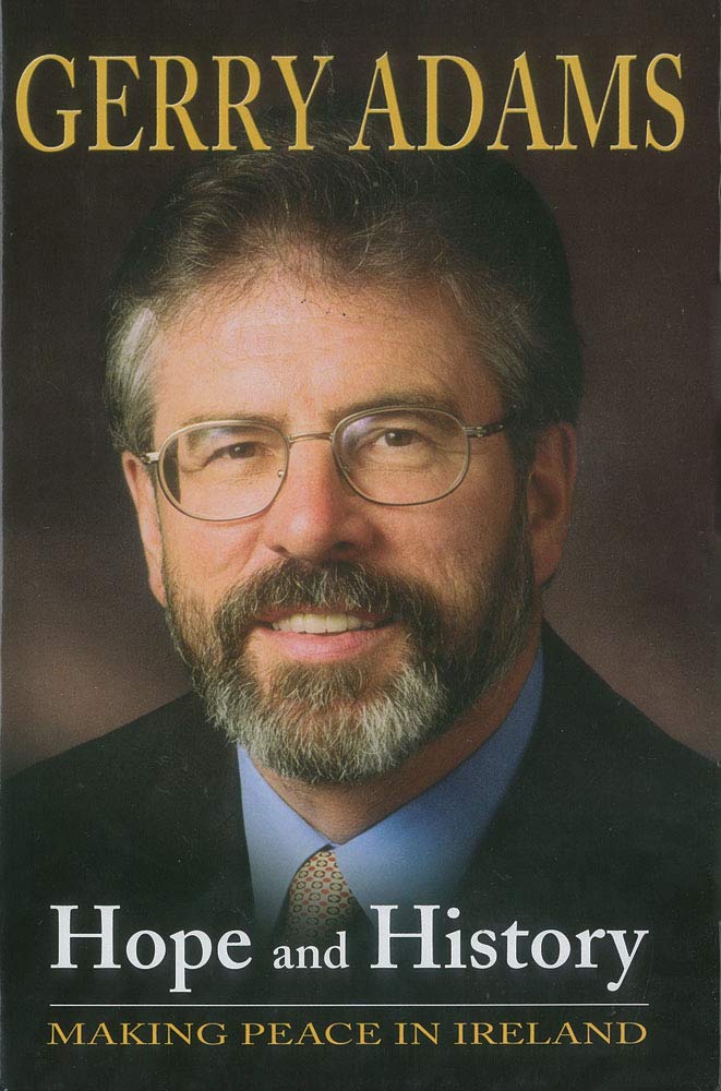 Hope and History: Making Peace in Ireland,Used