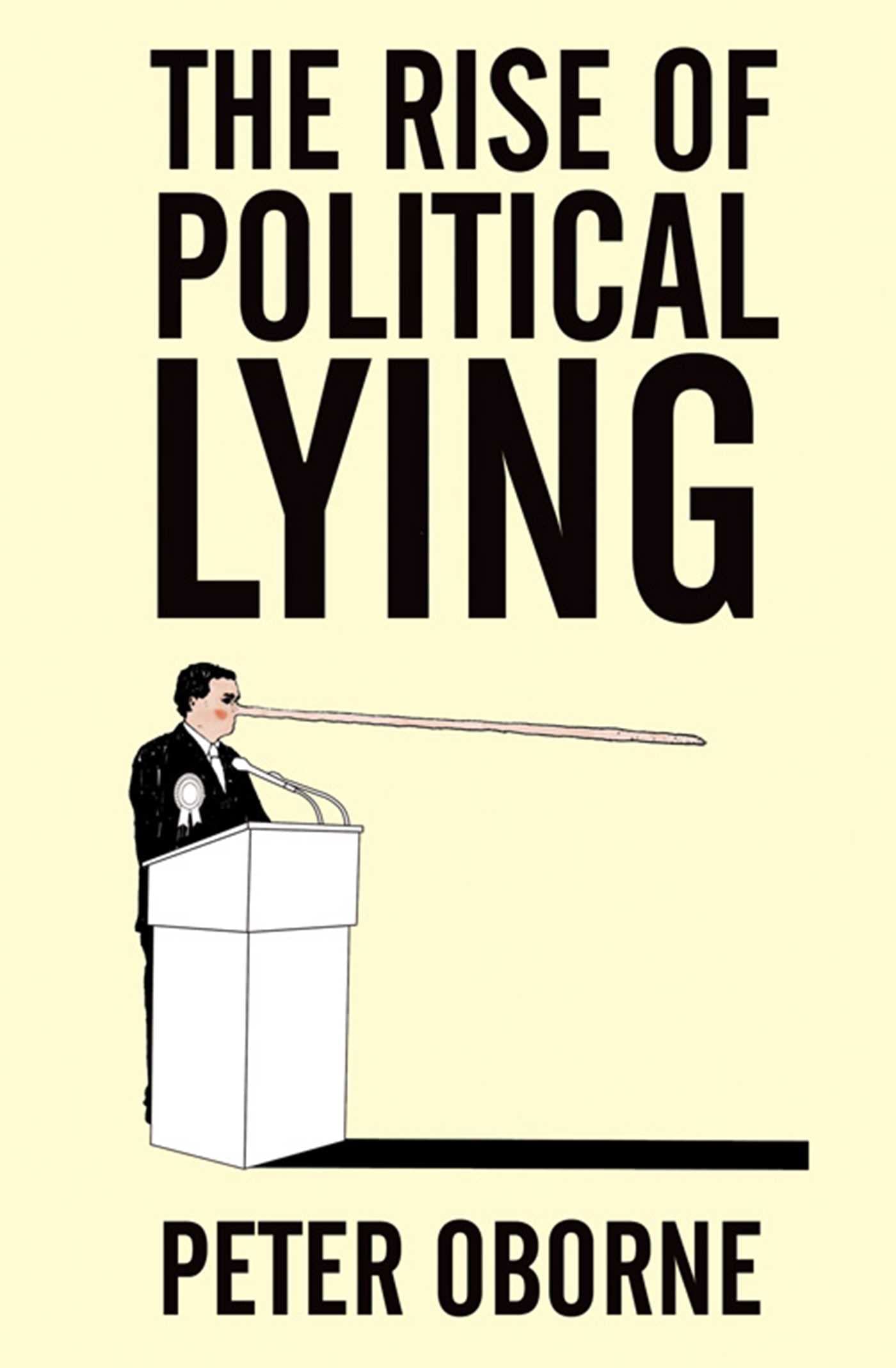 The Rise of Political Lying,Used