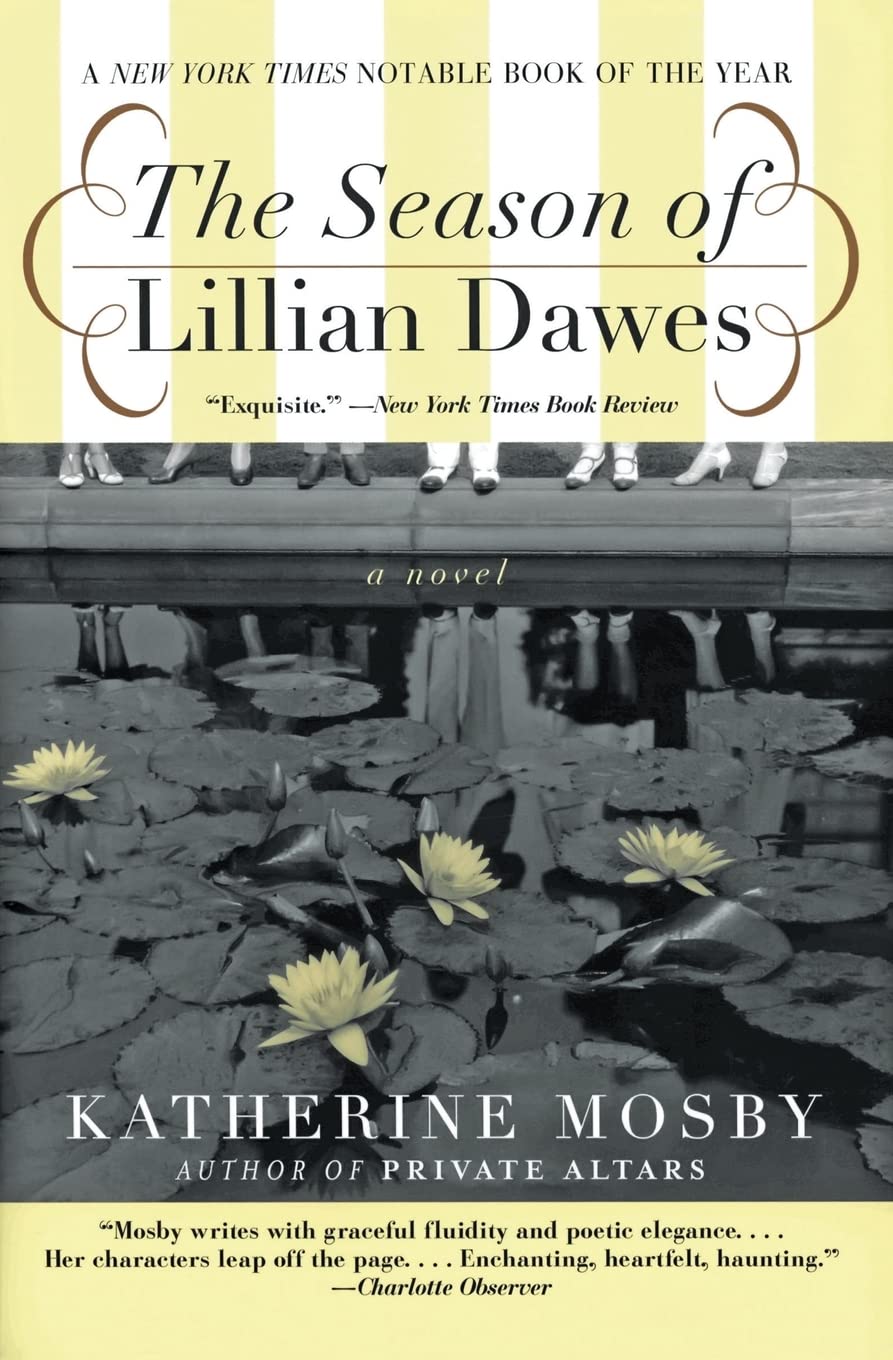 The Season Of Lillian Dawes: A Novel