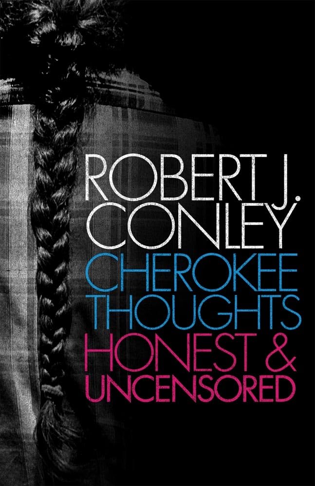 Cherokee Thoughts: Honest And Uncensored,Used