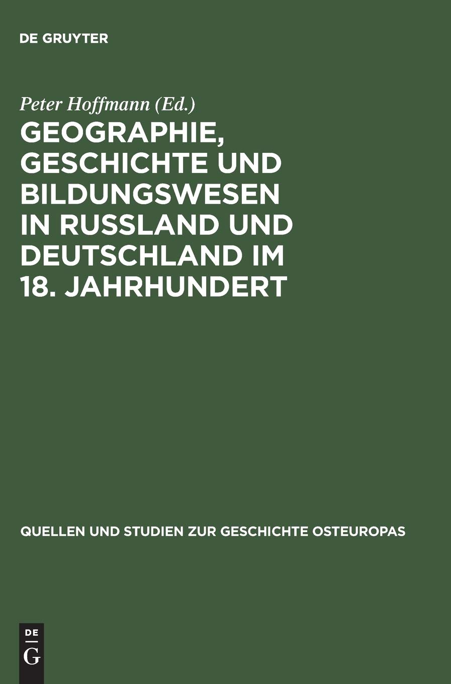 Geographie, Geschichte und Bildungswesen in Ruland und Deutschland im 18. Jahrhundert: Briefwechsel Anton Friedrich Bsching  Ge,New