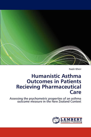 Humanistic Asthma Outcomes in Patients Recieving Pharmaceutical Care: Assessing the psychometric properties of an asthma outcome,Used
