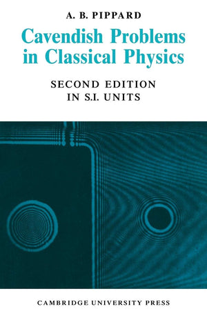 Cavendish Problems in Classical Physics,Used