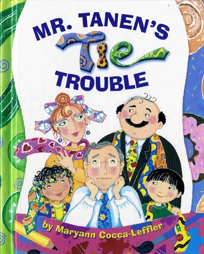 Mr. Tanen'S Tie Trouble