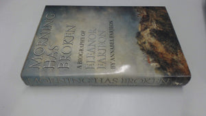 Morning has broken: A biography of Eleanor Farjeon,Used