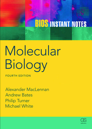 BIOS Instant Notes in Molecular Biology,New
