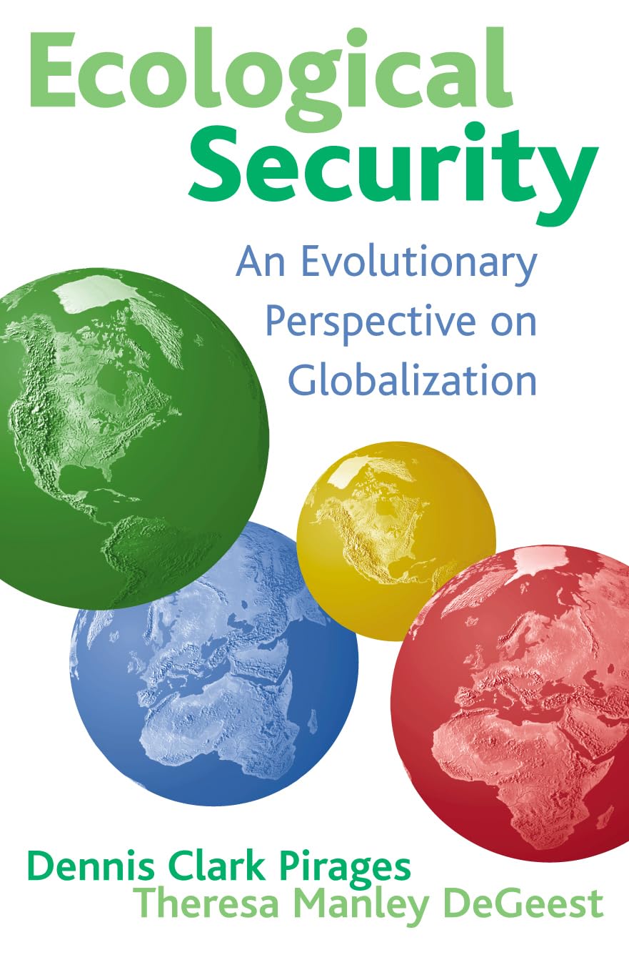 Ecological Security: An Evolutionary Perspecative On Globalization,Used