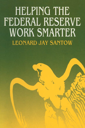 Helping the Federal Reserve Work Smarter,Used