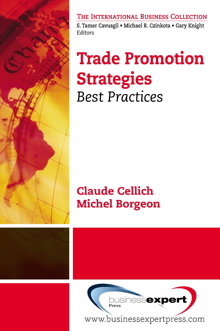 Trade Promotion Strategies: Business and Government United (International Business Collection),Used