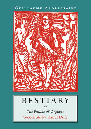 Bestiary: or the Parade of Orpheus,Used