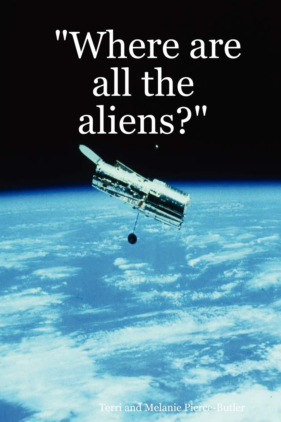 Where Are All the Aliens?,Used