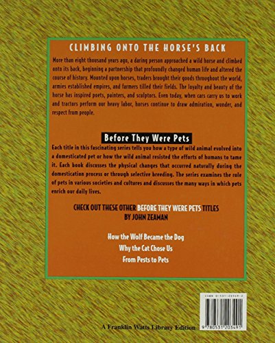 Climbing Onto the Horse's Back (Before They Were Pets),Used