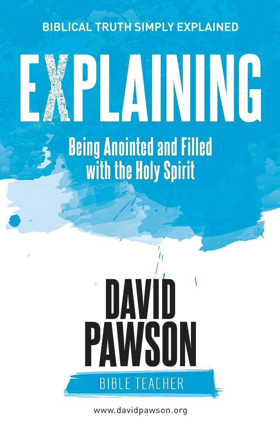 EXPLAINING Being Anointed and Filled with the Holy Spirit,Used