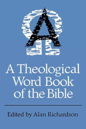 A Theological Wordbook of the Bible,Used
