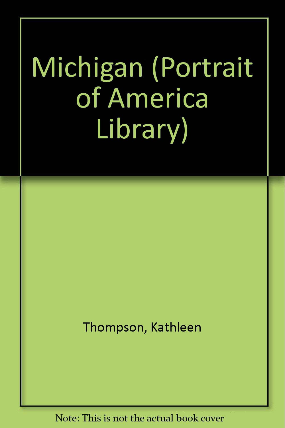 Michigan (Portrait of America Library),Used