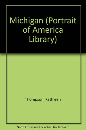 Michigan (Portrait of America Library),Used