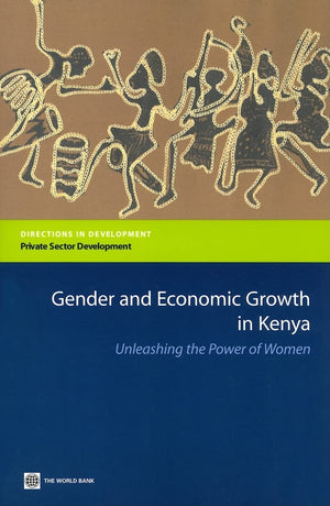 Gender And Economic Growth In Kenya (Directions In Development),New
