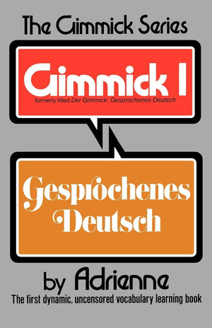 Gimmick I: Gesprochenes Deutsch (Gimmick (W.W. Norton)),Used