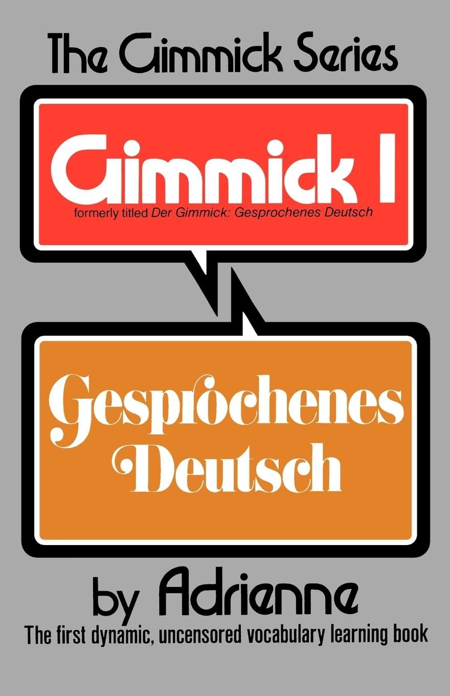 Gimmick I: Gesprochenes Deutsch (Gimmick (W.W. Norton)),Used