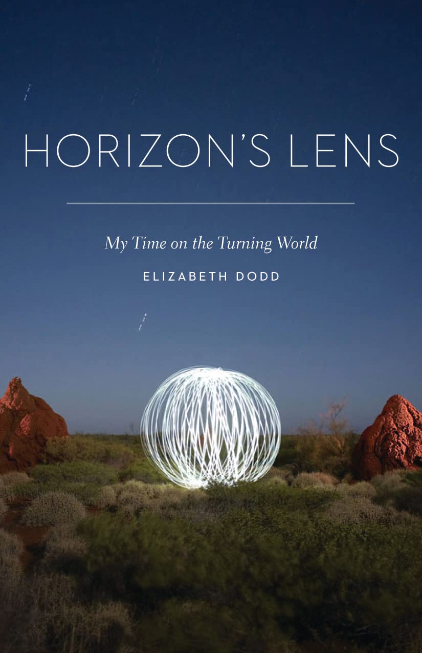 Horizon's Lens: My Time on the Turning World,Used