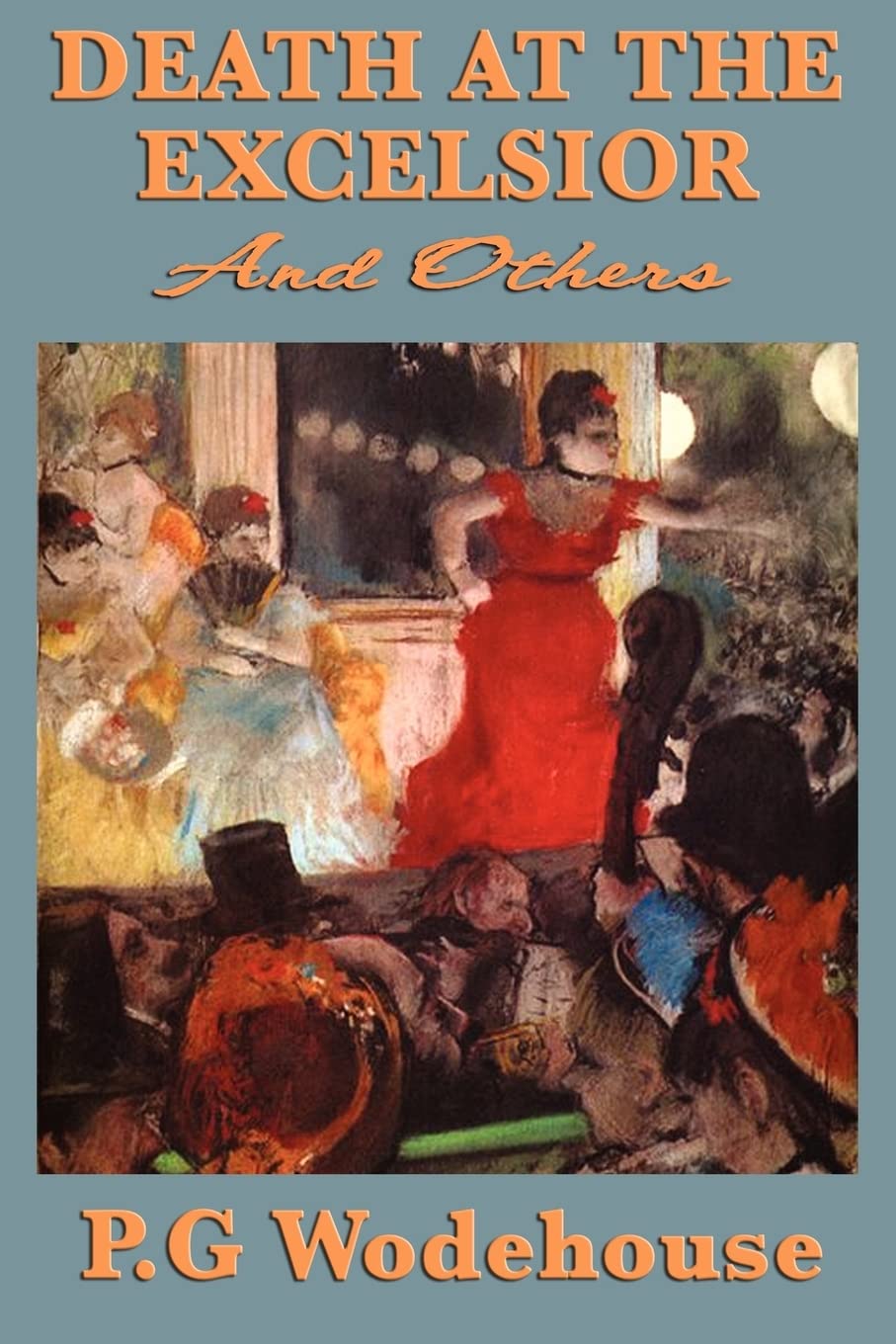 Death At The Excelsior And Others,Used
