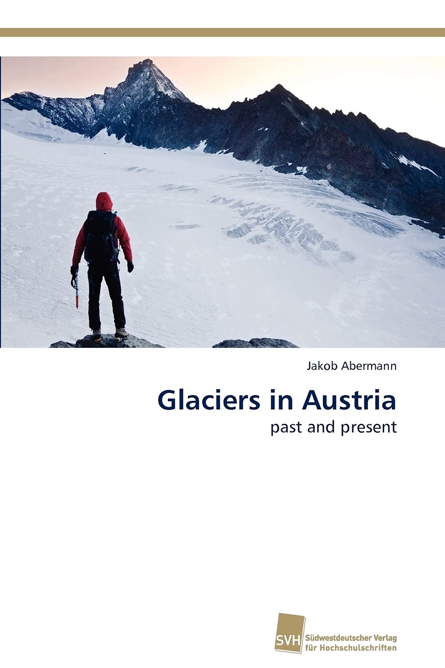 Glaciers in Austria: past and present,Used
