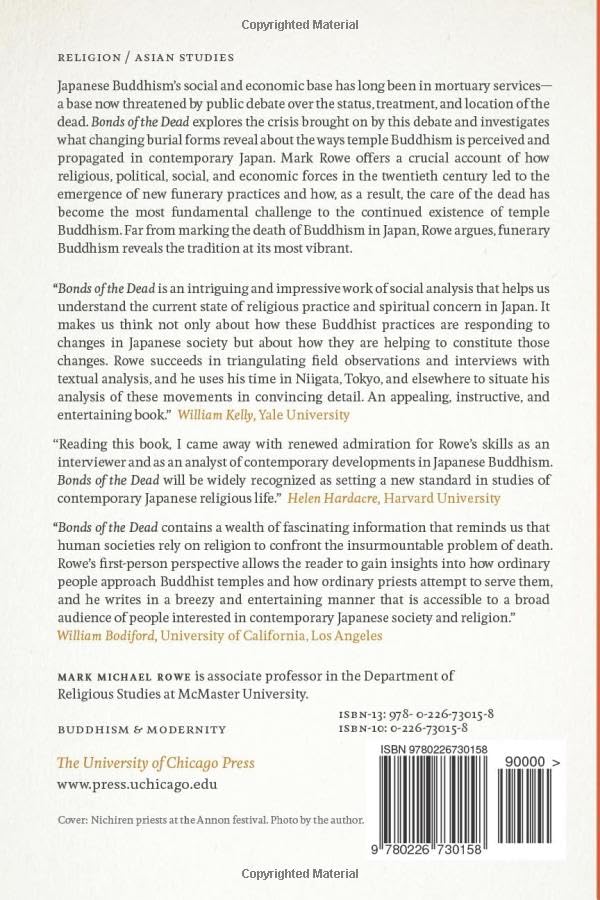 Bonds of the Dead: Temples, Burial, and the Transformation of Contemporary Japanese Buddhism (Buddhism and Modernity),Used