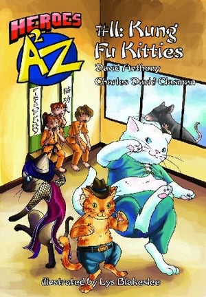 Heroes A2Z #11: Kung Fu Kitties (Heroes A to Z),Used