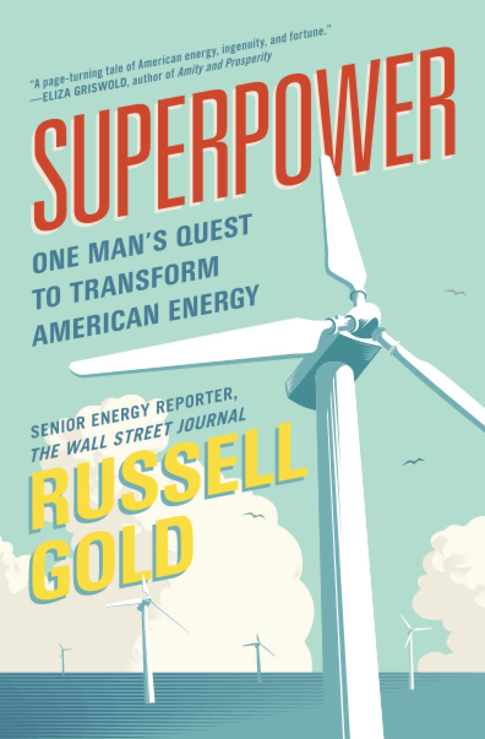 Superpower: One Man's Quest to Transform American Energy,Used