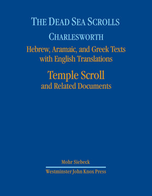 The Dead Sea Scrolls, Volume 7: The Temple Scroll,New