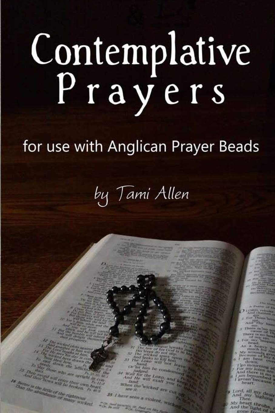 Contemplative Prayers: For Use with Anglican Prayer Beads,Used