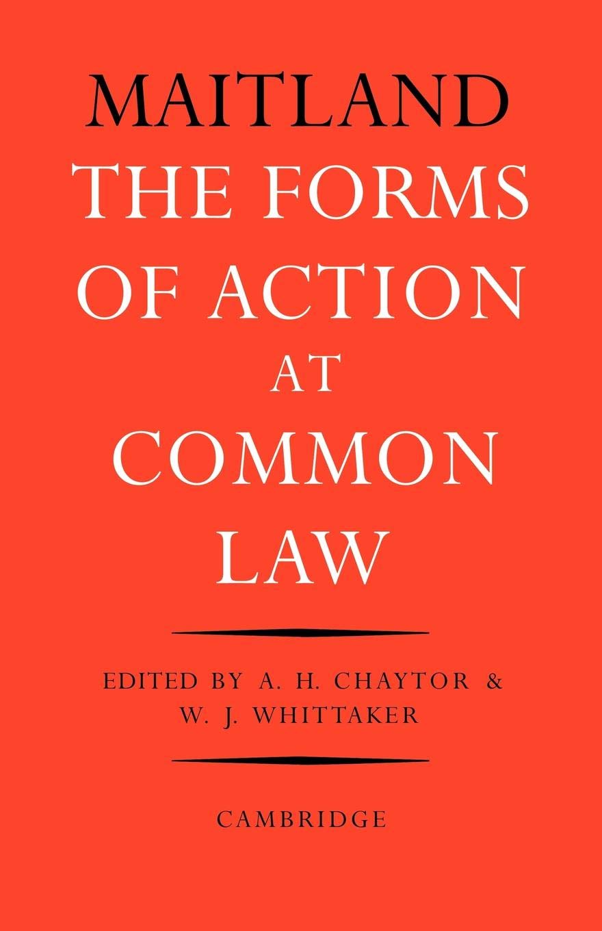 The Forms of Action at Common Law: A Course of Lectures,Used