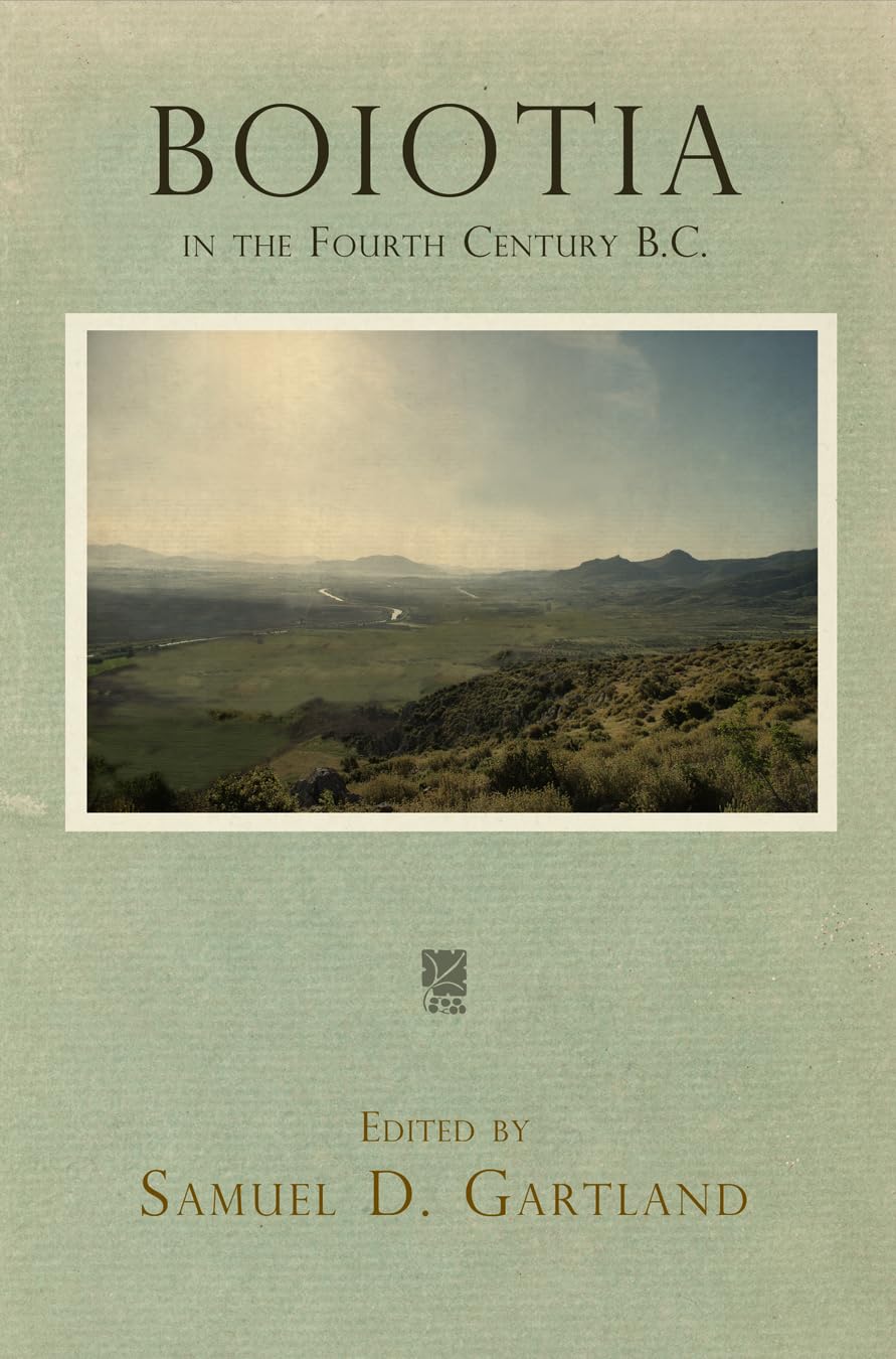 Boiotia In The Fourth Century B.C.