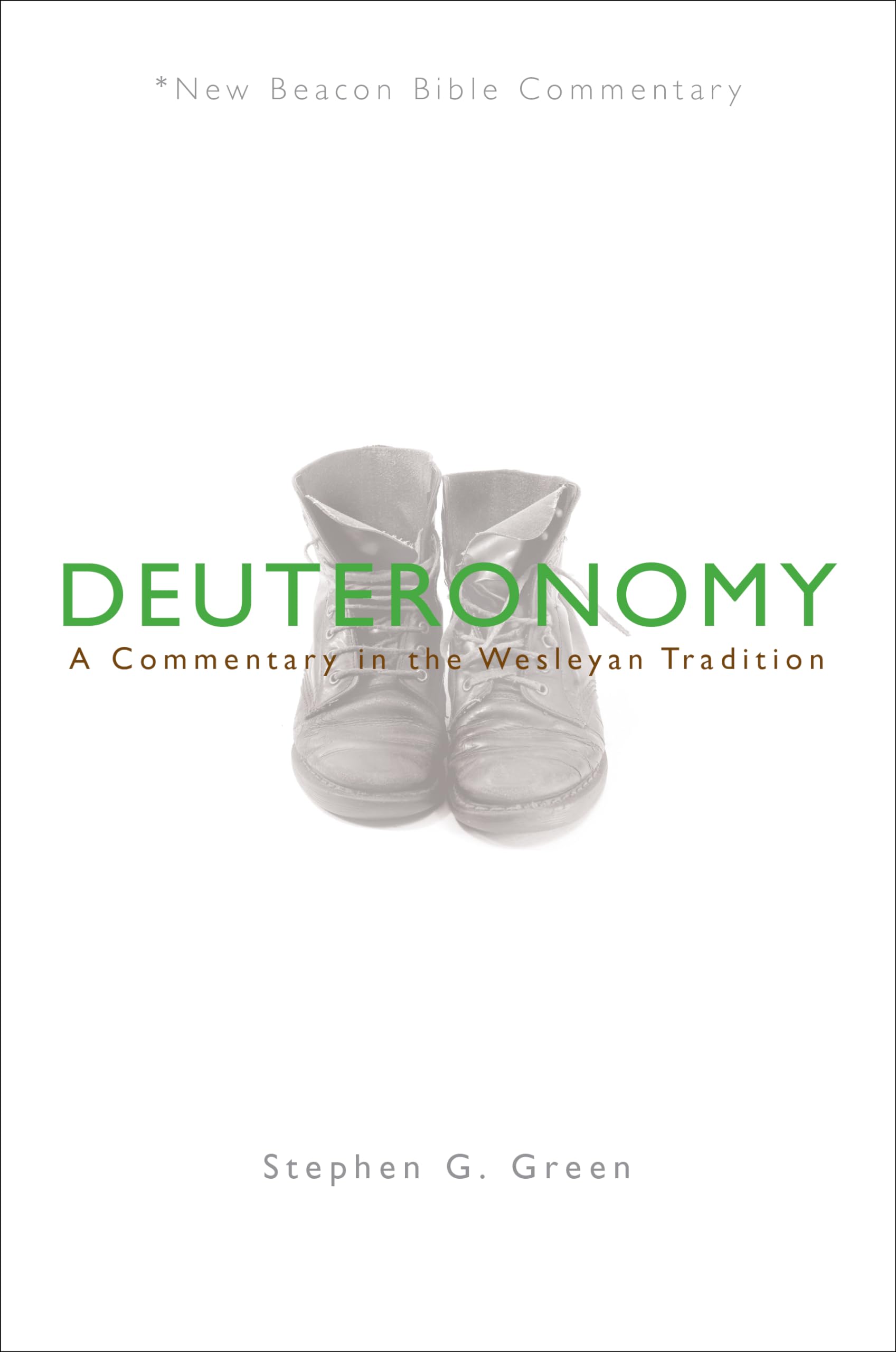 NBBC, Deuteronomy: A Commentary in the Wesleyan Tradition (New Beacon Bible Commentary),Used